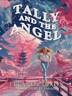 cover image of Tally and the Angel Book Three Japan